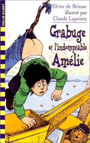 GRABUGE ET L'INDOMPTABLE AMELIE, de Elvire de Brissac | portada del libro