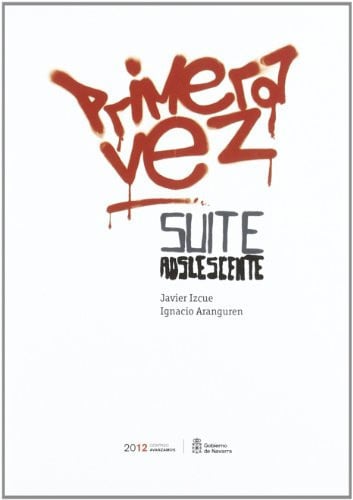 Primera vez, de Izcue Argandoña | portada del libro