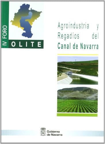 IV Foro de Agroindustria y Regadíos del Canal de Navarra, de S.A. Riegos de Navarra | portada del libro