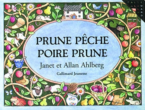 PRUNE PECHE POIRE PRUNE, de AHLBERG#AHLBERG | portada del libro