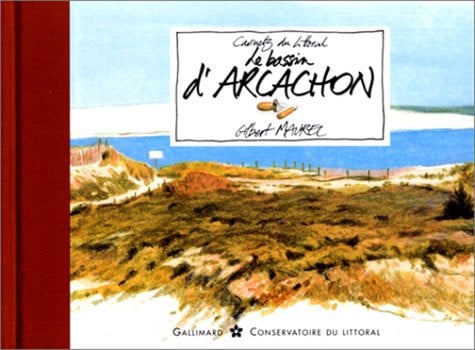 LE BASSIN D'ARCACHON, de MAUREL | portada del libro