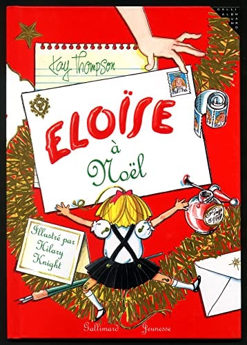 ELOISE A NOEL, de Kay Thompson | portada del libro