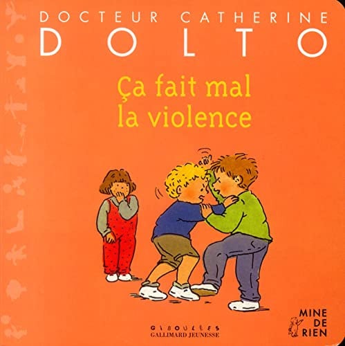 CA FAIT MAL LA VIOLENCE, de DOLTO#FAURE-POI | portada del libro
