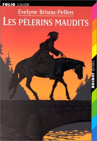 LES PELERINS MAUDITS, de Evelyne Brisou-Pellen | portada del libro