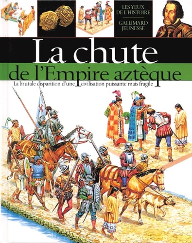 CHUTE DE L'EMPIRE AZTEQUE, de Richard Platt | portada del libro