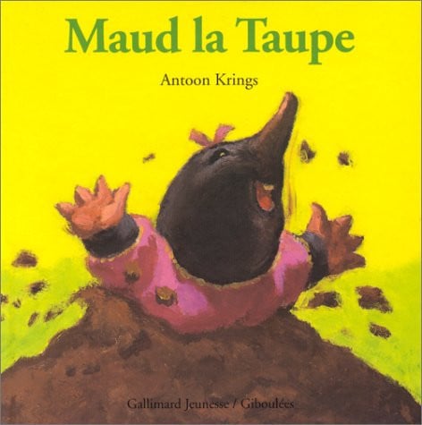 MAUD LA TAUPE, de KRINGS | portada del libro