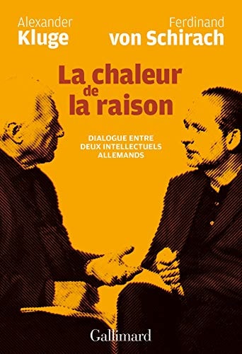 La Chaleur de la raison, de Ferdinand von Schirach | portada del libro