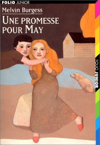 UNE PROMESSE POUR MAY, de Melvin Burgess | portada del libro