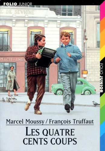 Les quatre cent coups, de Marcel Moussy | portada del libro