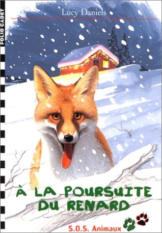 A LA POURSUITE DU RENARD, de Lucy Daniels | portada del libro