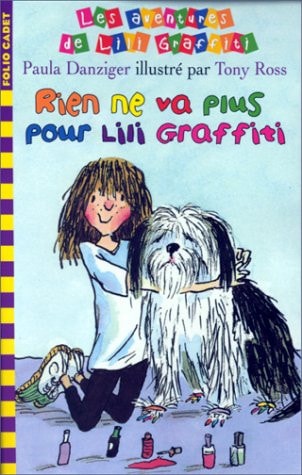 RIEN NE VA PLUS POUR LILI GRAFFITI, de Paula Danziger | portada del libro
