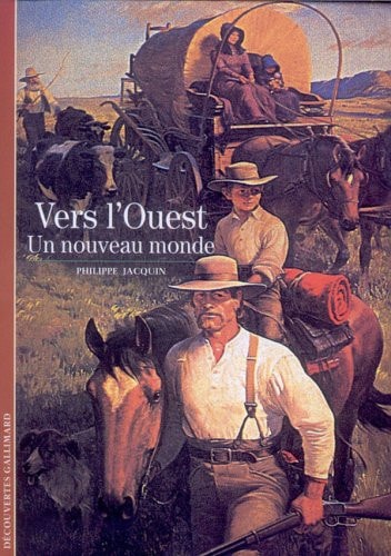 VERS L'OUEST, de Philippe Jacquin | portada del libro