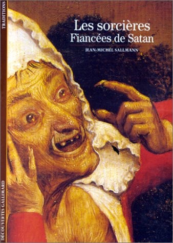 LES SORCIERES FIANCEES DE SATAN, de Jean-Michel Sallmann | portada del libro