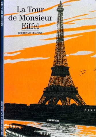 LA TOUR DE MONSIEUR EIFFEL, de Lemoine | portada del libro