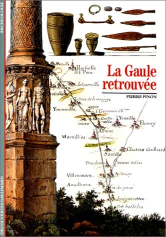 LA GAULE RETROUVEE, de Pierre Pinon | portada del libro