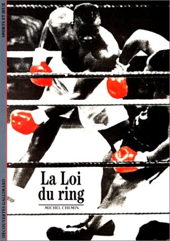 LA LOI DU RING, de Michel Chemin | portada del libro