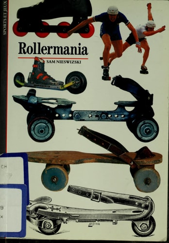 ROLLERMANIA, de Sam Nieswizski | portada del libro