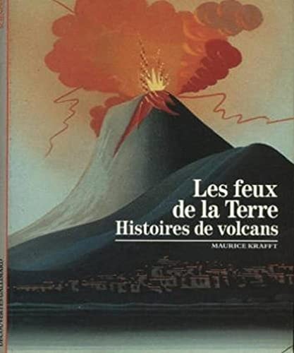 LES FEUX DE LA TERRE, de Maurice Krafft | portada del libro