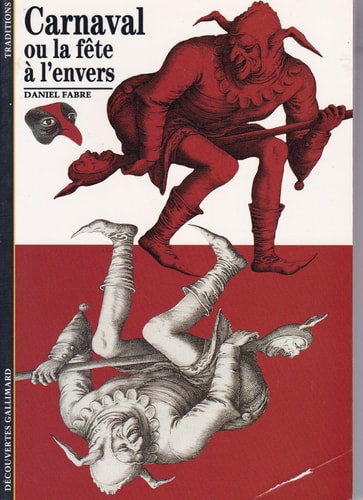 Carnaval Ou la Fete a L'Envers, de Daniel Fabre | portada del libro