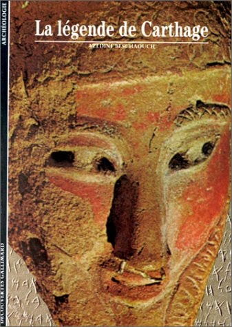 LA LEGENDE DE CARTHAGE, de Azedine Beschaouch | portada del libro