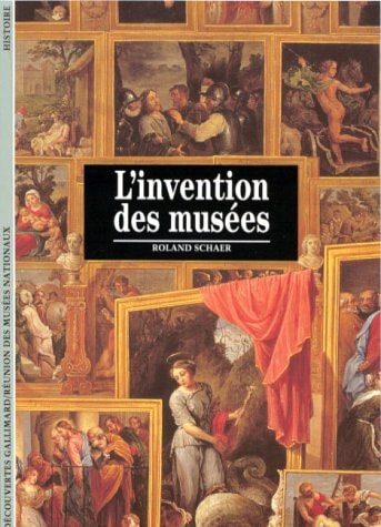 L'Invention Des Musees, de Roland Schaer | portada del libro