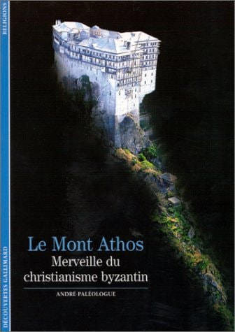 LE MONT ATHOS, de André Paléologue | portada del libro