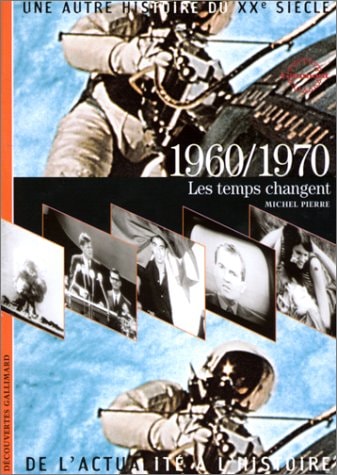 1960/1970 LES TEMPS CHANGENT, de Michel Pierre | portada del libro