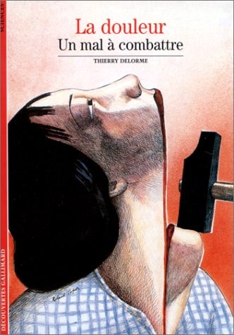 LA DOULEUR, de Thierry Delorme | portada del libro