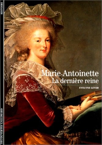 MARIE-ANTOINETTE, de Evelyne Lever | portada del libro