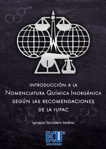 Introducción a la nomenclatura química inorgánica según las recomendaciones de la IUPAC, de Escudero Molina | portada del lib