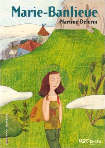 MARIE BANLIEUE, de Martine Delerm | portada del libro