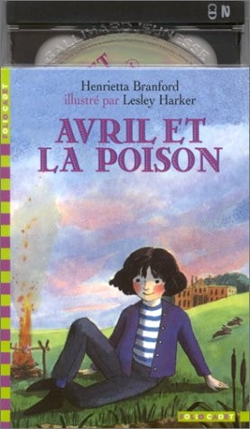 Avril Et la Poison Cd, de Henrietta Branford | portada del libro