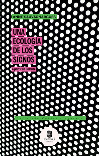 UNA ECOLOGIA DE LOS SIGNOS, de SAUVSGNSRGUES ANNE | portada del libro