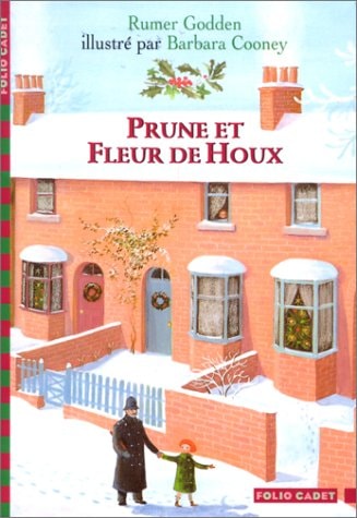 PRUNE ET FLEUR DE HOUX, de Rumer Godden | portada del libro