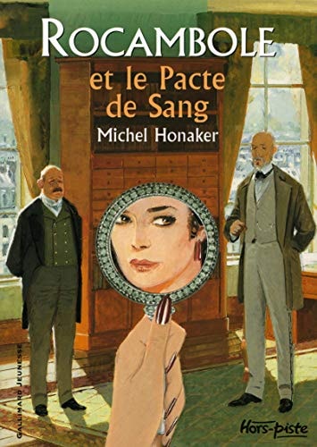 ROCAMBOLE ET LE PACTE DE SANG, de Michel Honaker | portada del libro