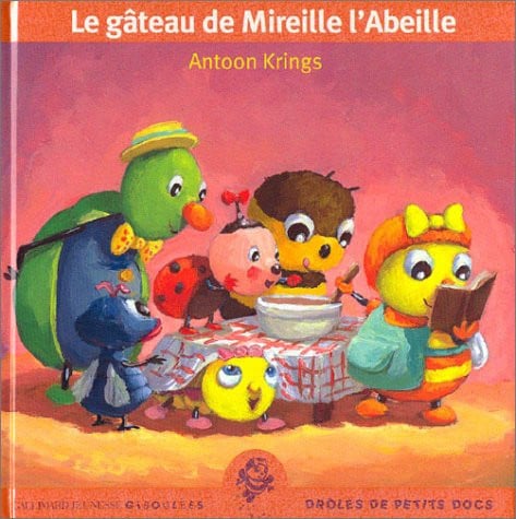 LE GATEAU DE MIREILLE L'ABEILLE, de KRINGS | portada del libro