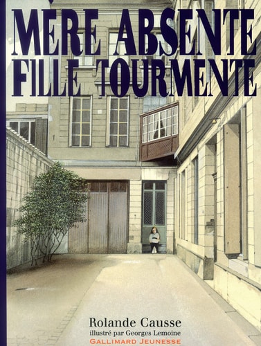 MERE ABSENTE FILLE TOURMENTE, de Rolande Causse | portada del libro
