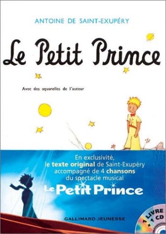 LE PETIT PRINCE LA COMEDIE MUSICALE 1LIV-1CD, de Antoine de Saint-Exupéry | portada del libro