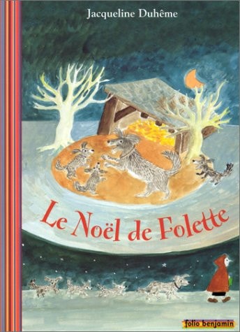 LE NOEL DE FOLETTE, de Jacqueline Duhême | portada del libro