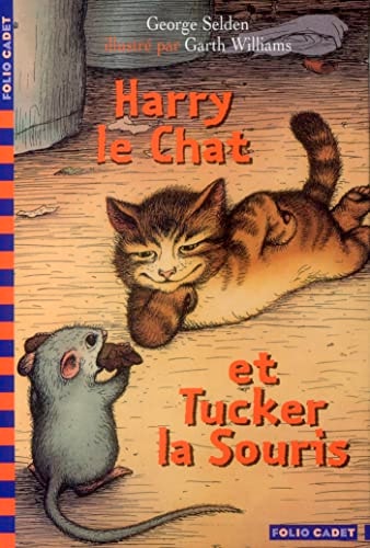 HARRY LE CHAT ET TUCKER LA SOURIS, de George Selden | portada del libro