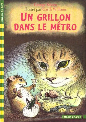 UN GRILLON DANS LE METRO, de George Selden | portada del libro