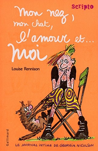 LE JOURNAL INTIME DE GEORGIA NICOLSON 1 MON NEZ MON CHAT L'A, de Louise Rennison | portada del libro