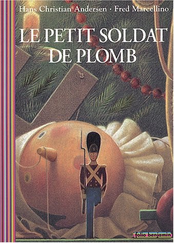 LE PETIT SOLDAT DE PLOMB, de ANDERSEN | portada del libro