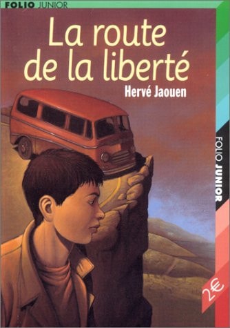 LA ROUTE DE LA LIBERTE, de Hervé Jaouen | portada del libro