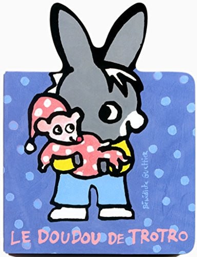 LE DOUDOU DE TROTRO, de GUETTIER | portada del libro