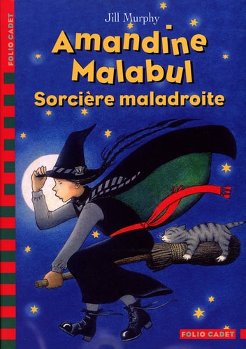AMANDINE MALABUL SORCIERE MALADROITE, de Jill Murphy | portada del libro