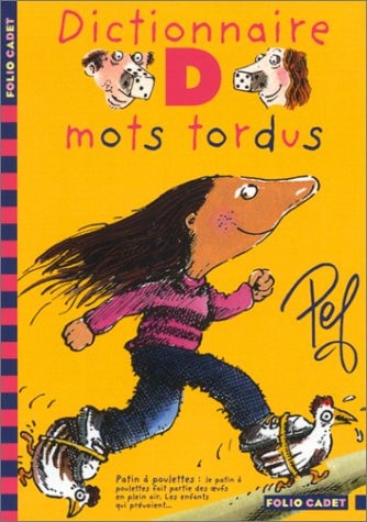 Dictionnaire des mots tordus, de Pef | portada del libro