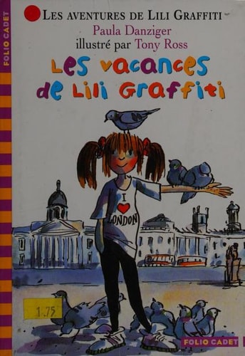 Les Aventures de Lili Graffiti, de PAULA DANZIGER | portada del libro