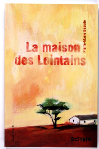 LA MAISONS DES LOINTAINS, de Pierre-Marie Beaude | portada del libro