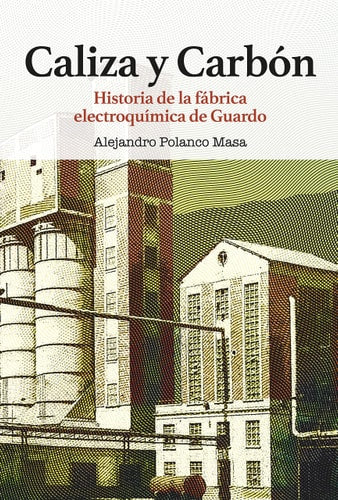 CALIZA Y CARBON., de POLANCO MASA | portada del libro